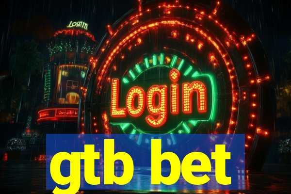 gtb bet
